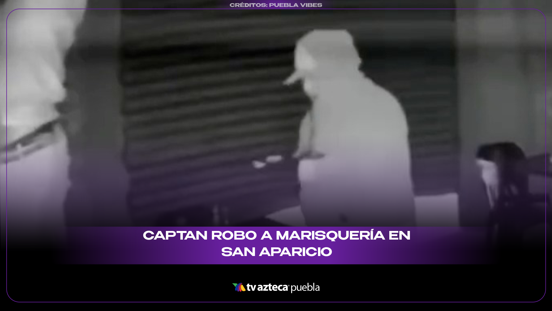 Video exhibe robo dentro de marisquería en San Apa