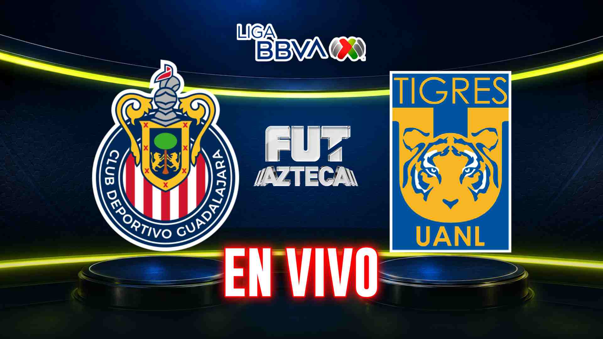 Chivas vs Tigres: Ver EN VIVO y GRATIS el resultado de la transmisión ...