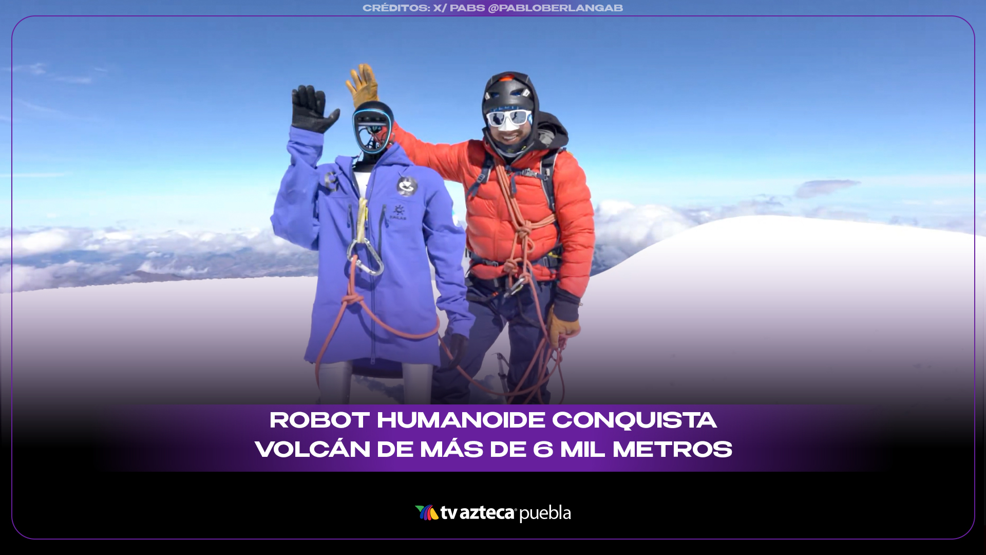 Robot humanoide conquista volcán de más de 6 mil m