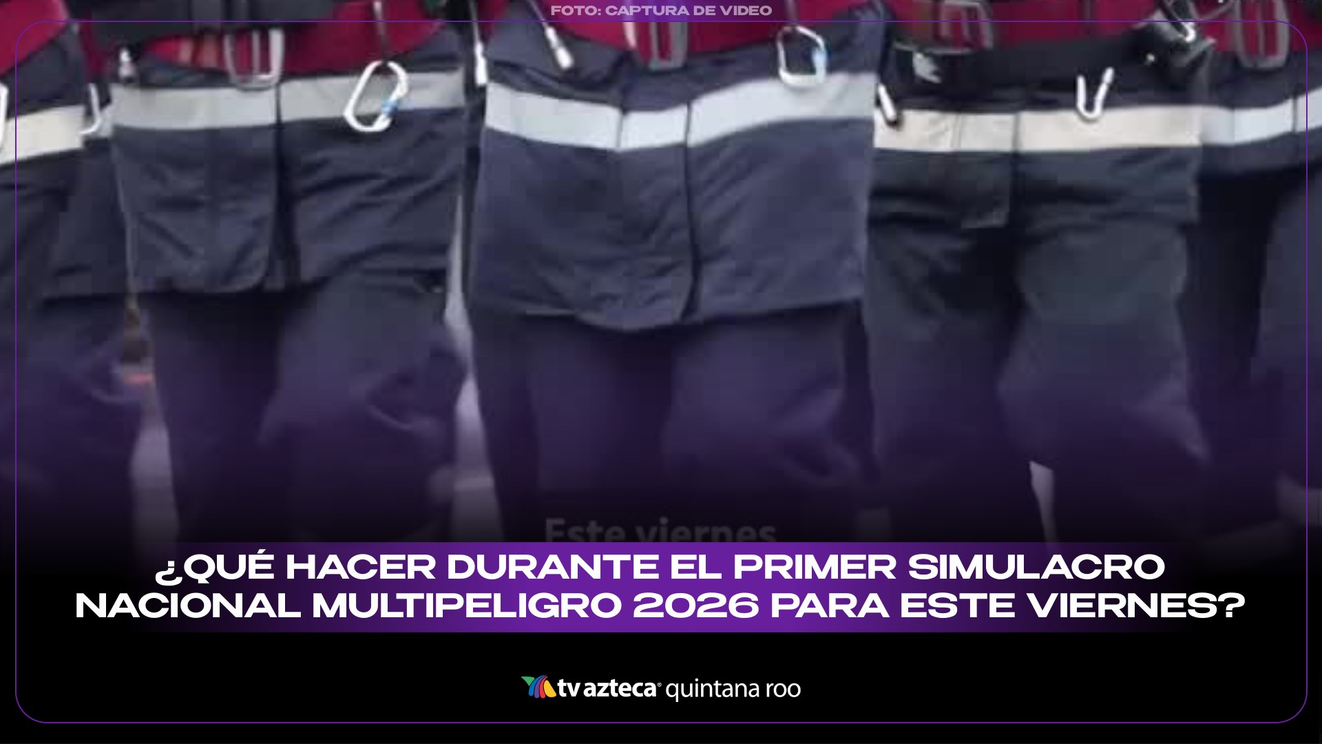 ¿Qué hacer durante el primer simulacro nacional multipeligro 2026 para ...
