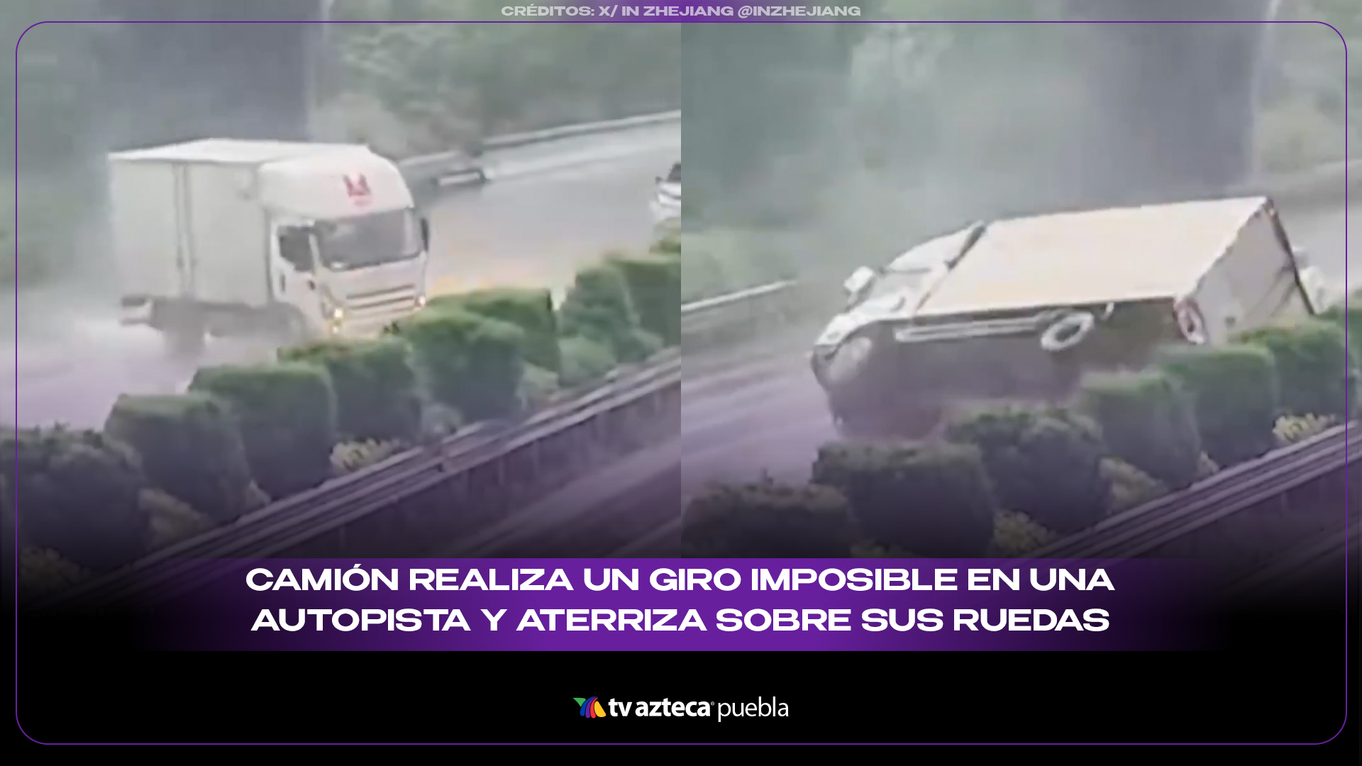 Camión realiza un giro imposible en una autopista y aterriza sobre sus ruedas