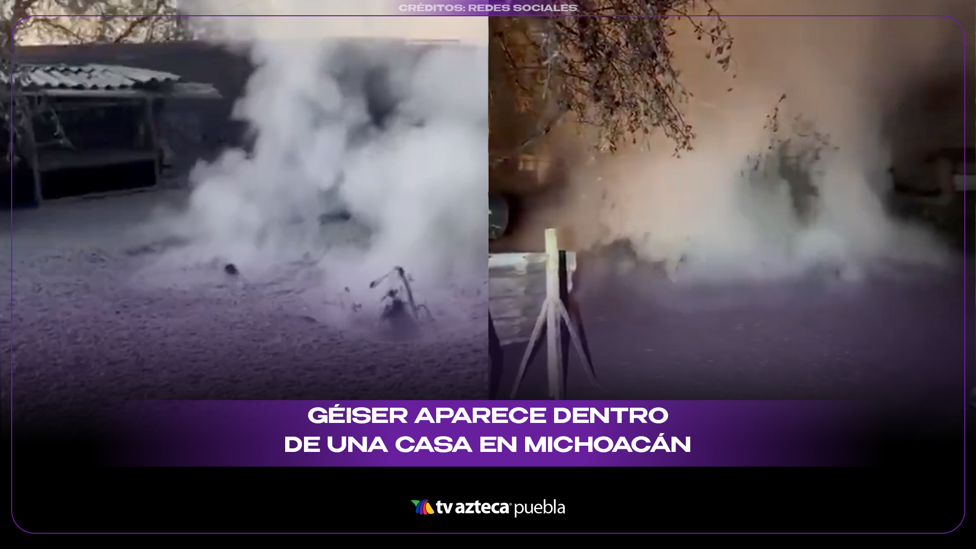 Géiser aparece dentro de una casa en Michoacán y obliga a evacuar a vecinos