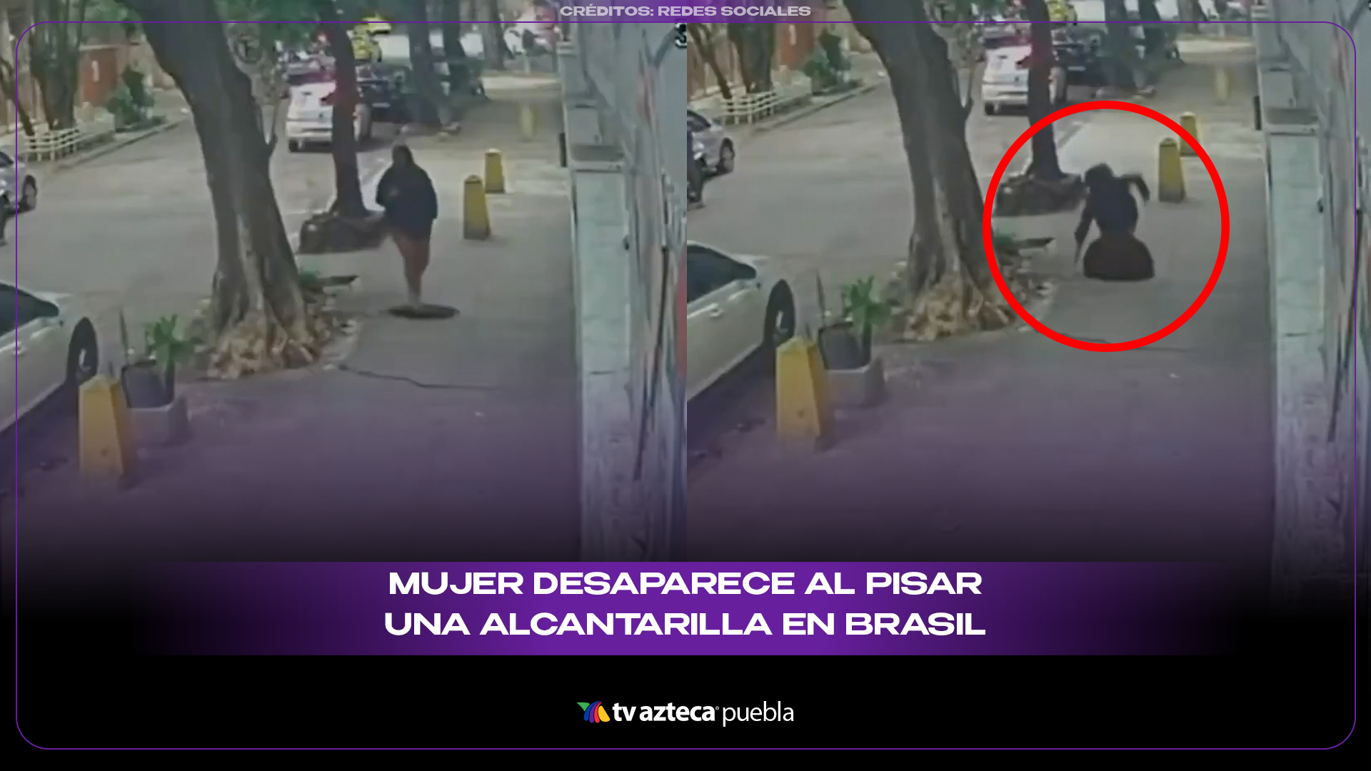 Mujer desaparece al pisar una alcantarilla en plena calle de Brasil