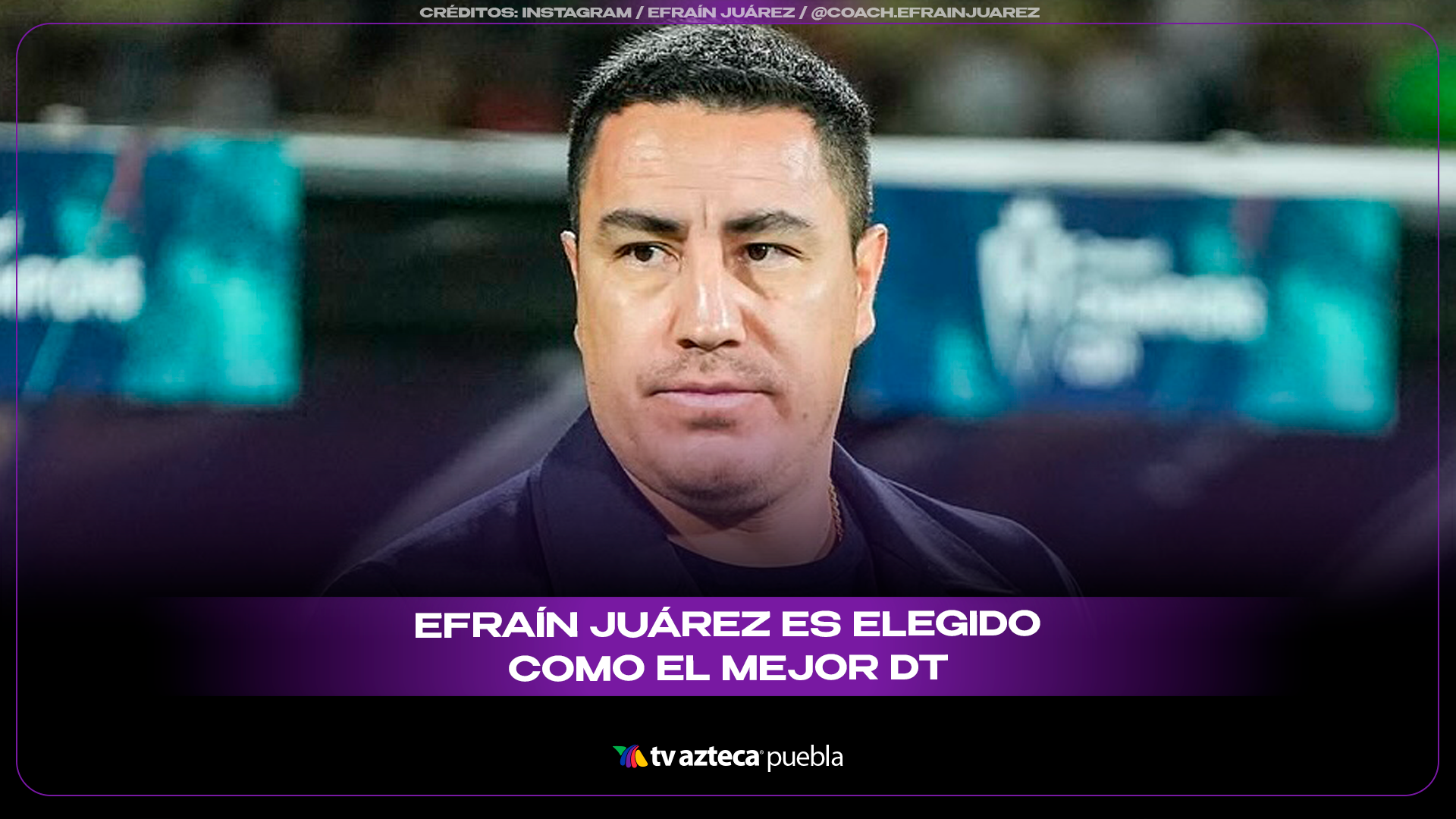 Efraín Juárez es nombrado Mejor Entrenador del Cla