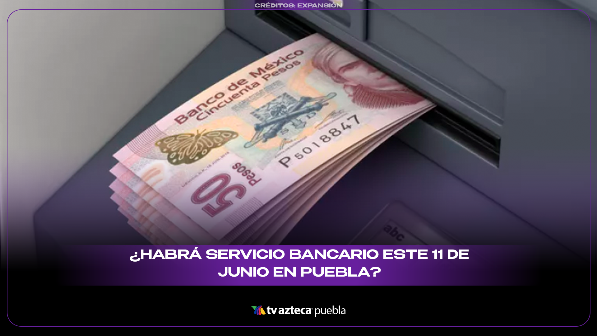 Bancos operarán con normalidad este 11 de junio en