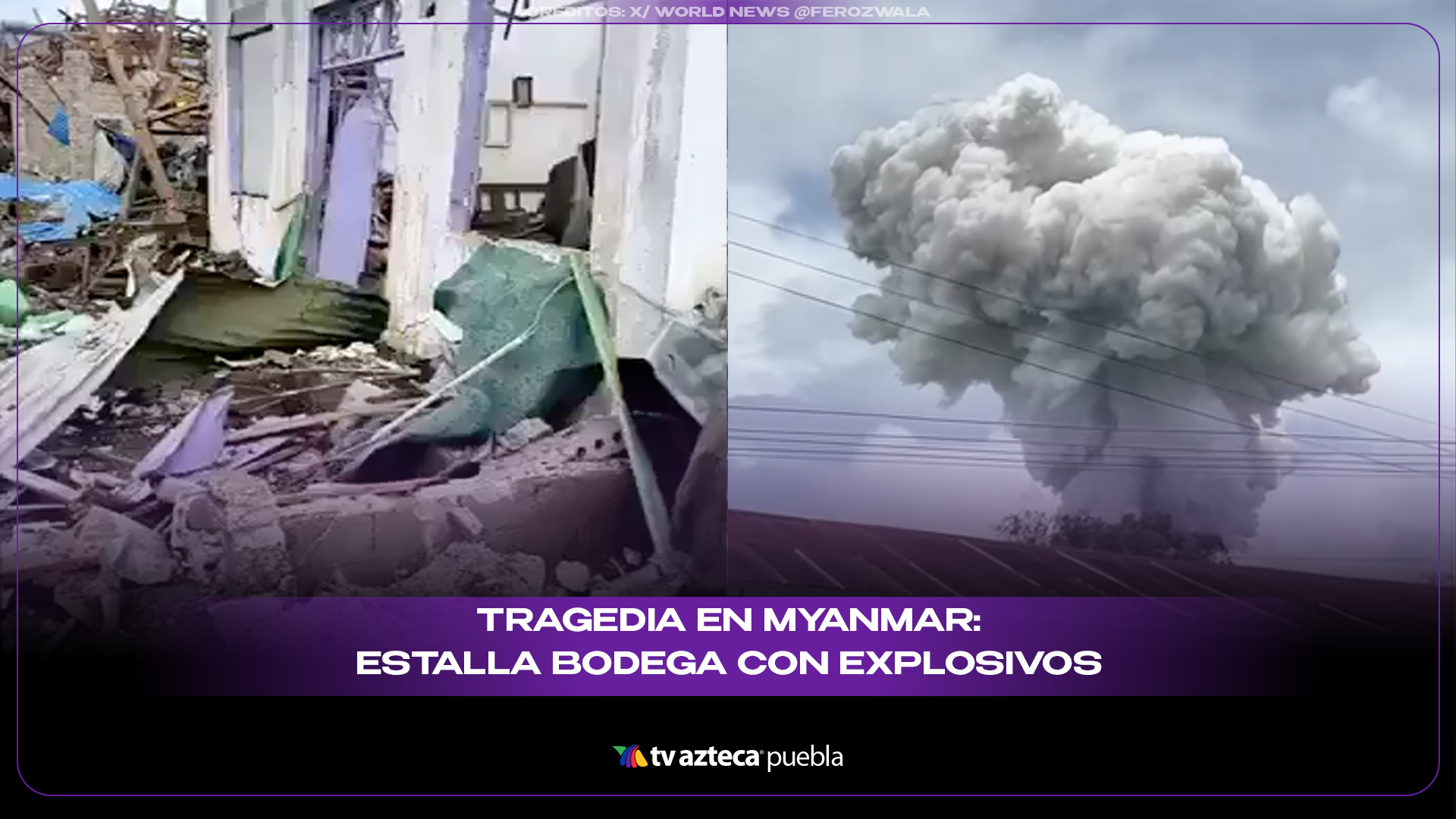 Explosión en almacén de explosivos deja más de 50 muertos en Myanmar