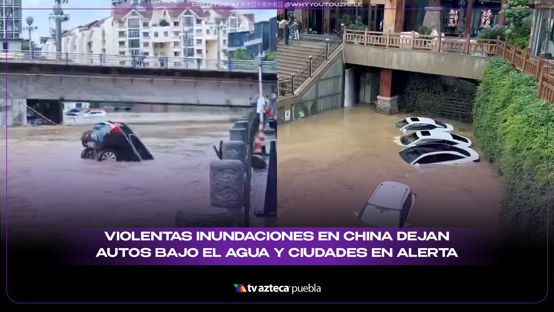 VIDEO: Violentas inundaciones en China dejan autos bajo el agua y ciudades en alerta
