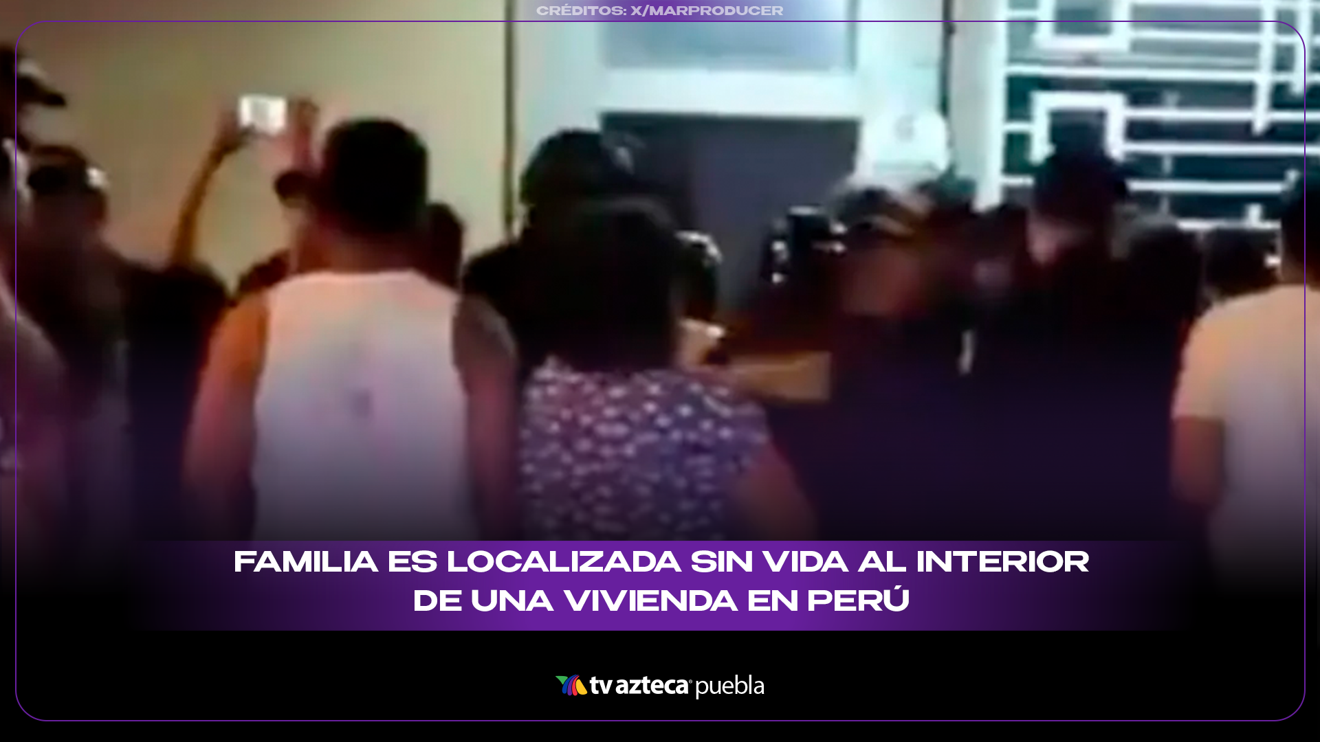 Investigan ataque contra una familia en vivienda de Perú