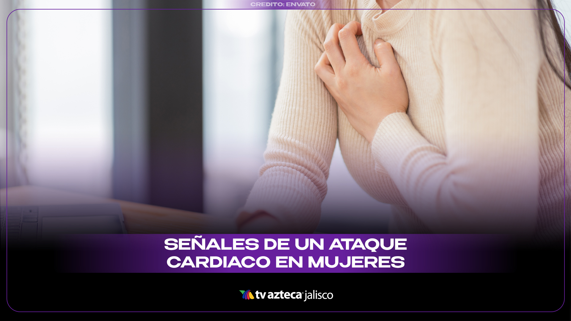 Infarto en mujeres: Síntomas atípicos y factores de riesgo