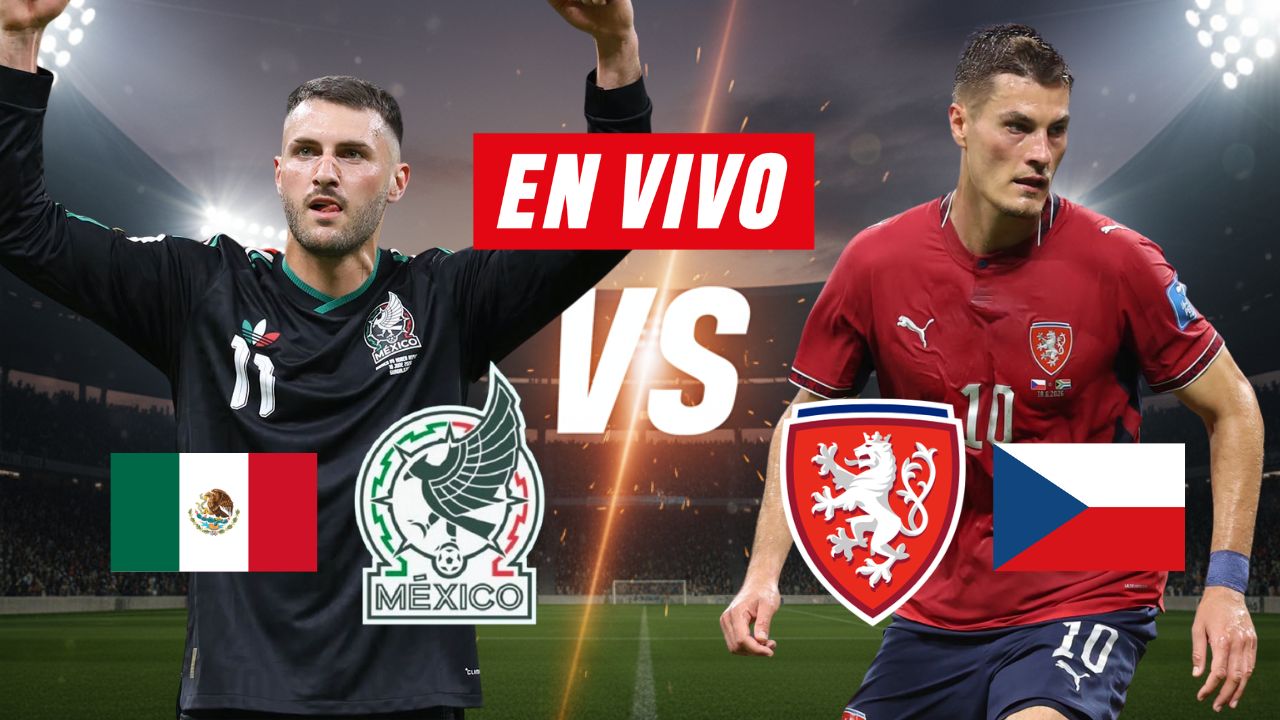 México vs Chequia EN VIVO: Minuto a Minuto Mundial 2026