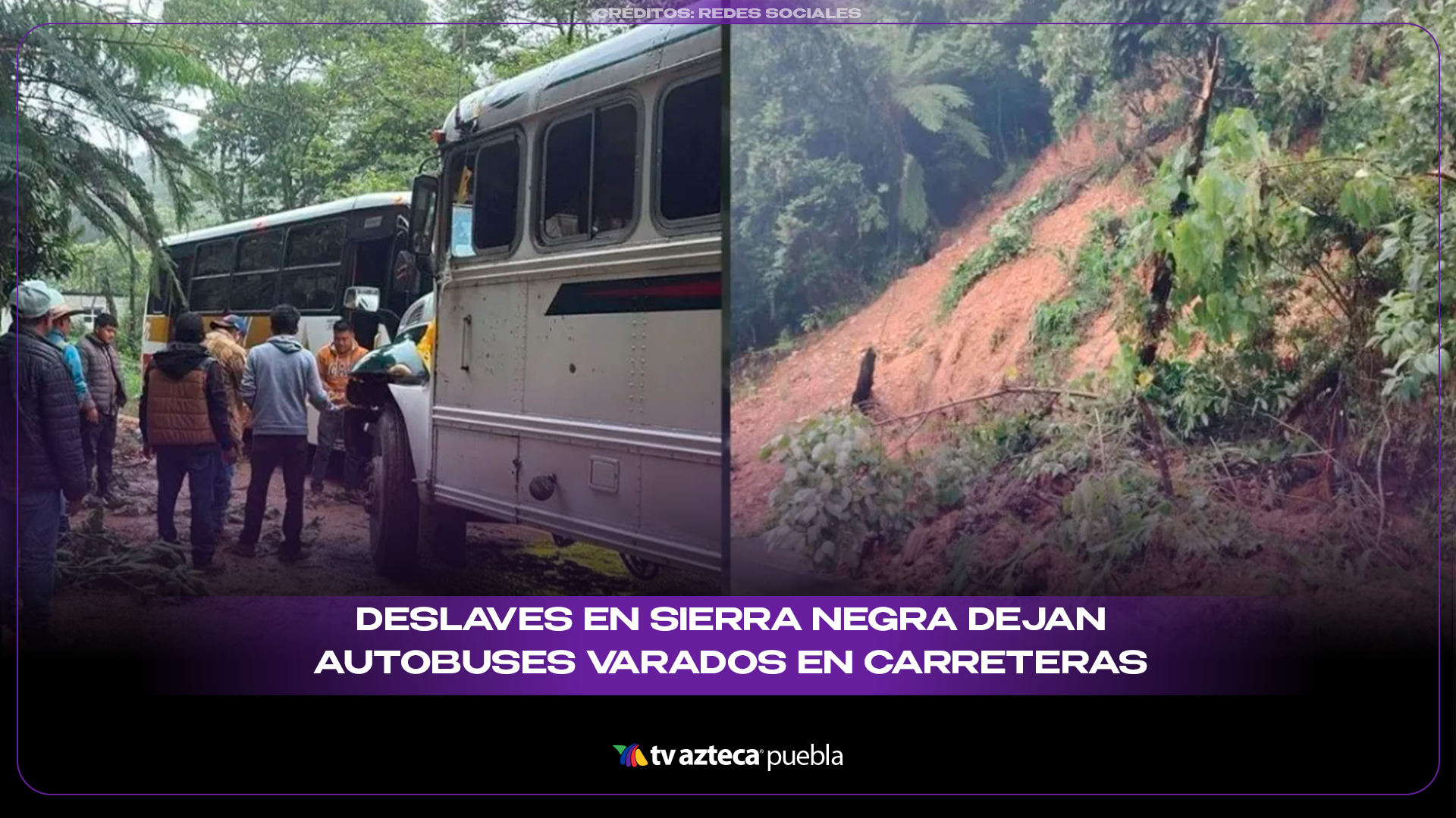 Lluvias generan deslaves y bloqueos carreteros en 