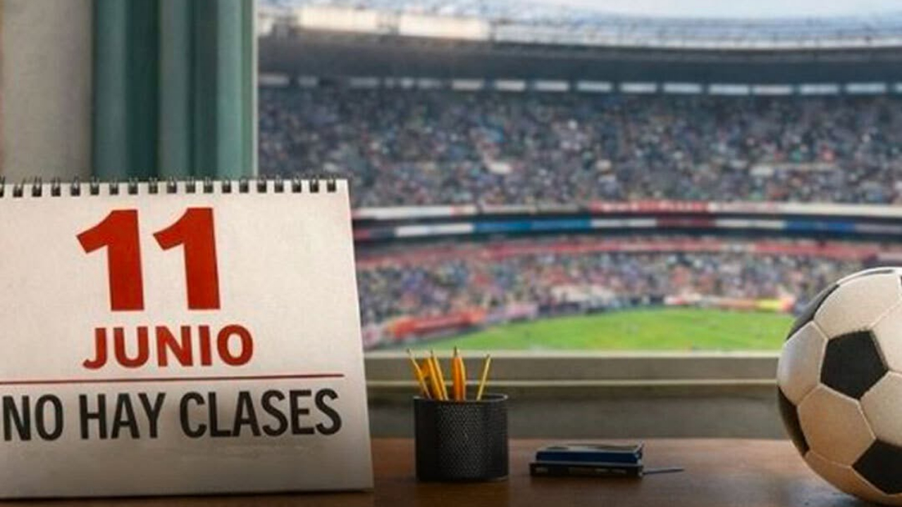 ¿Hay megapuente por la inauguración de la Copa Mundial de la FIFA 2026TM? Esto dice el calendario SEP