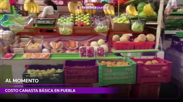 Canasta básica en Puebla registra aumento del 8.60% durante 2026